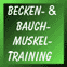 Taste: "Becken-& Bauchmuskel-Training"